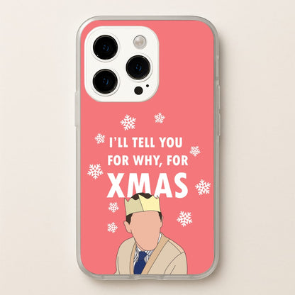 I'll Tell You For Why, For Xmas  - Gavin And Stacey Phone Case for iPhone 15 Pro
