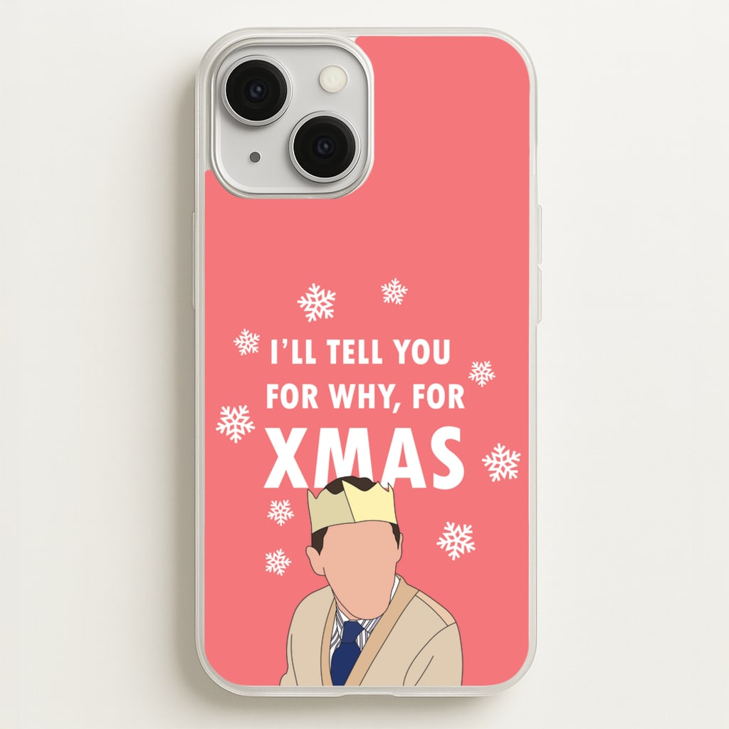 I'll Tell You For Why, For Xmas  - Gavin And Stacey Phone Case for iPhone 13 Mini