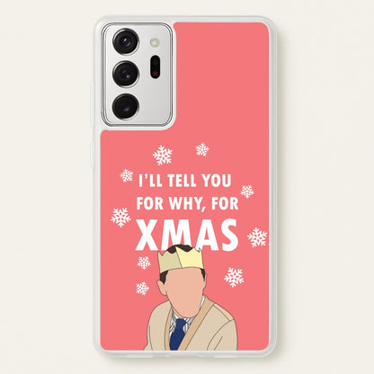 I'll Tell You For Why, For Xmas  - Gavin And Stacey Phone Case for Galaxy Note 20 Ultra