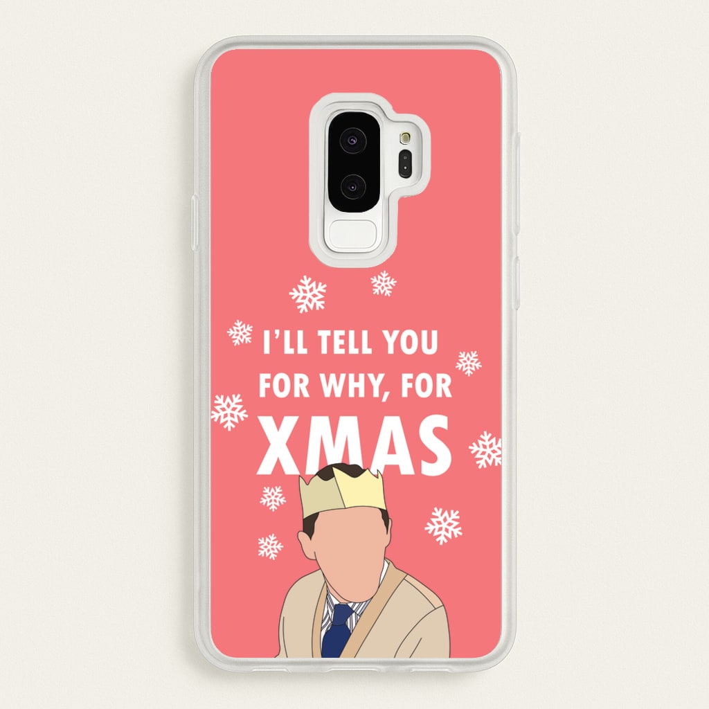 I'll Tell You For Why, For Xmas  - Gavin And Stacey Phone Case for Galaxy S9 Plus