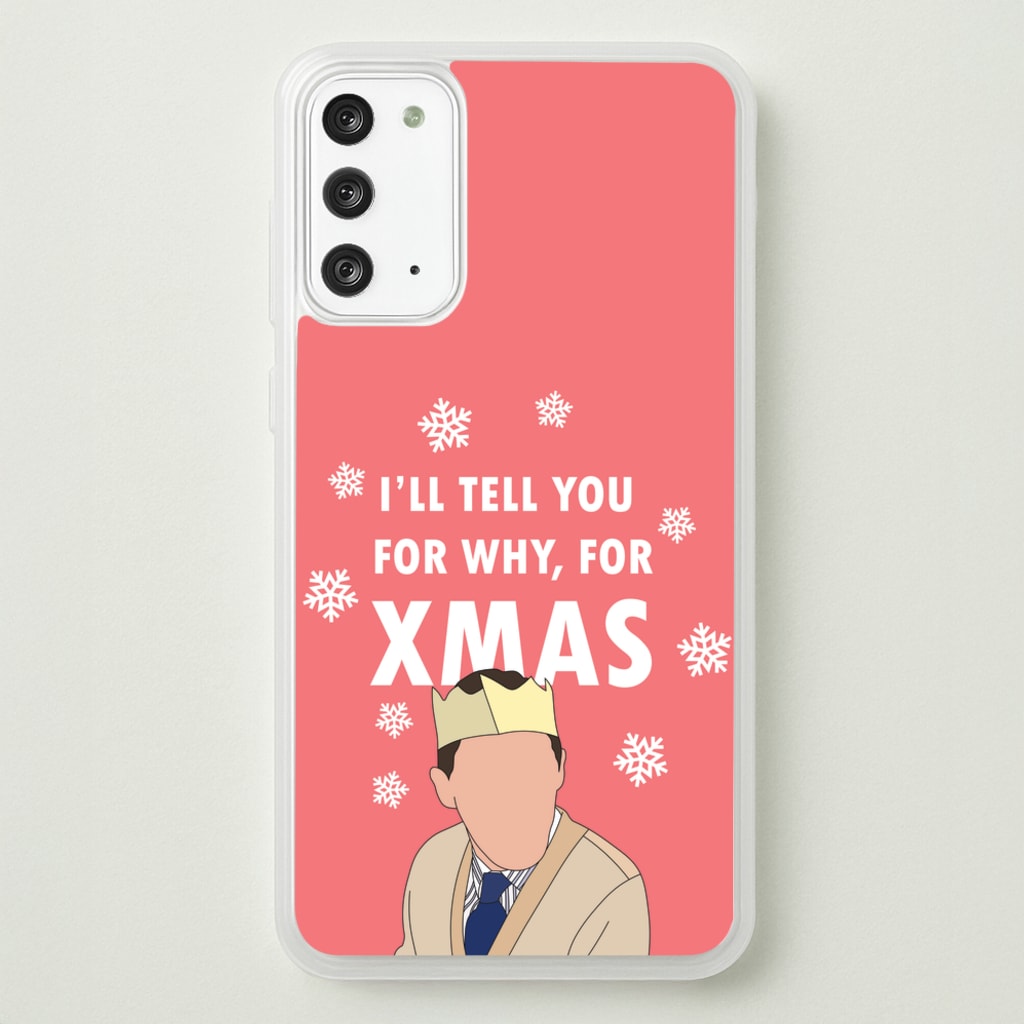 I'll Tell You For Why, For Xmas  - Gavin And Stacey Phone Case for Galaxy Note 20
