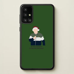 Are You Asking Me To Step Into Christmas - Gavin And Stacey  - Gavin And Stacey Phone Case for Galaxy A71