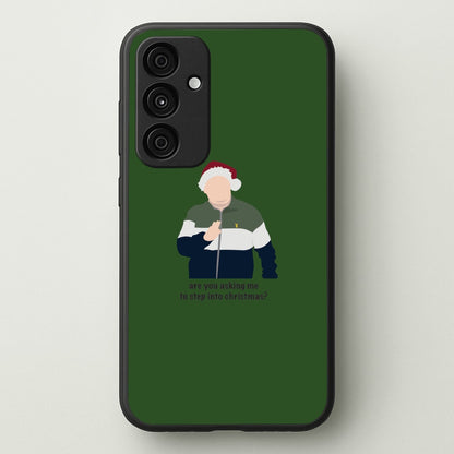 Are You Asking Me To Step Into Christmas - Gavin And Stacey  - Gavin And Stacey Phone Case for Galaxy A55