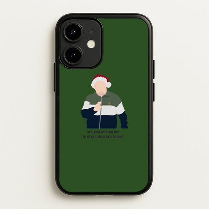 Are You Asking Me To Step Into Christmas - Gavin And Stacey  - Gavin And Stacey Phone Case for iPhone 12 / 12 Pro