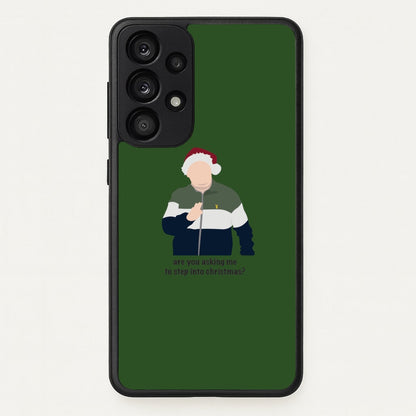 Are You Asking Me To Step Into Christmas - Gavin And Stacey  - Gavin And Stacey Phone Case for Galaxy A53