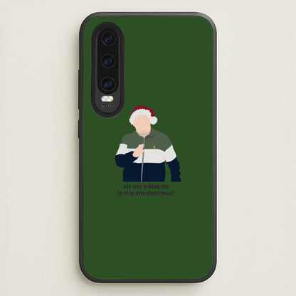 Are You Asking Me To Step Into Christmas - Gavin And Stacey  - Gavin And Stacey Phone Case for Huawei P30