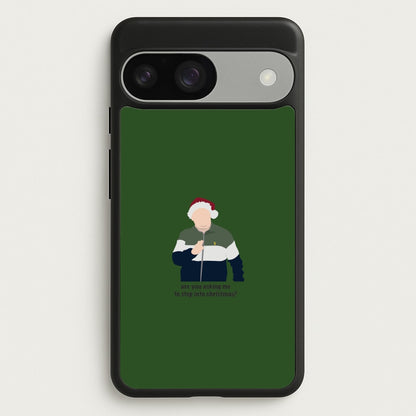 Are You Asking Me To Step Into Christmas - Gavin And Stacey  - Gavin And Stacey Phone Case for Google Pixel 9 / 9 Pro
