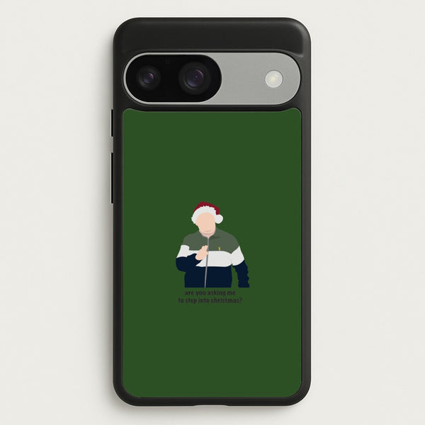 Are You Asking Me To Step Into Christmas - Gavin And Stacey  - Gavin And Stacey Phone Case for Google Pixel 9 / 9 Pro