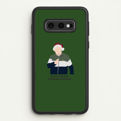 Are You Asking Me To Step Into Christmas - Gavin And Stacey  - Gavin And Stacey Phone Case for Galaxy S10e