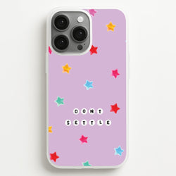 Don't Settle Star Gems Pattern  - Patterns Phone Case for iPhone 13 Pro Max