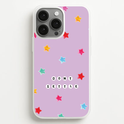 Don't Settle Star Gems Pattern  - Patterns Phone Case for iPhone 13 Pro Max