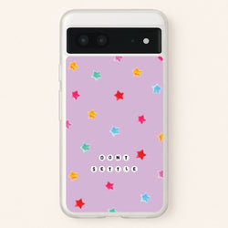 Don't Settle Star Gems Pattern  - Patterns Phone Case for Google Pixel 7