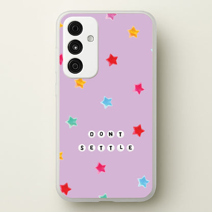 Don't Settle Star Gems Pattern  - Patterns Phone Case for Galaxy A35