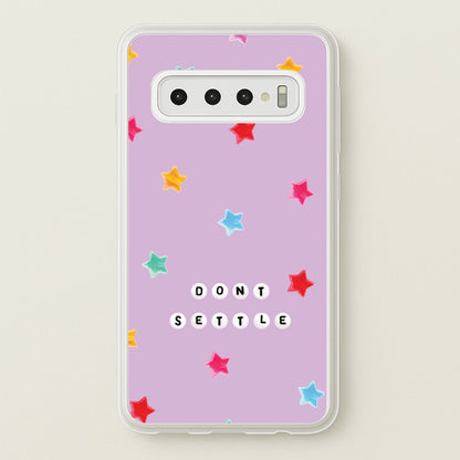 Don't Settle Star Gems Pattern  - Patterns Phone Case for Galaxy S10