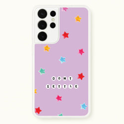 Don't Settle Star Gems Pattern  - Patterns Phone Case for Galaxy S21 Ultra