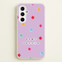 Don't Settle Star Gems Pattern  - Patterns Phone Case for Galaxy A54
