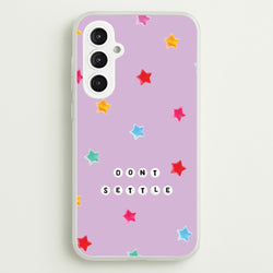 Don't Settle Star Gems Pattern  - Patterns Phone Case for Galaxy S23FE