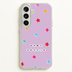 Don't Settle Star Gems Pattern  - Patterns Phone Case for Galaxy A56