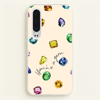 You're A Gem Pattern  - Patterns Phone Case for Huawei P30