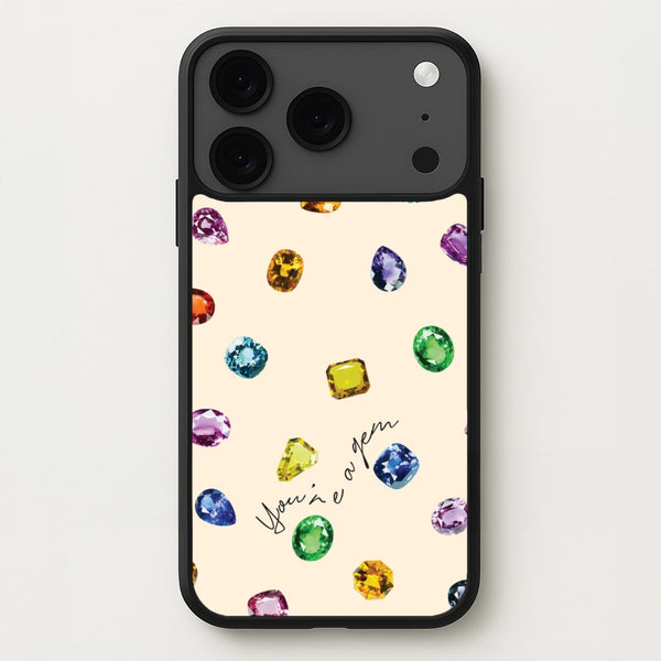 You're A Gem Pattern Phone Case for iPhone 17 Pro Max