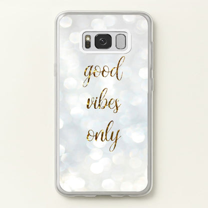 Good Vibes Only - Glittery  - Christmas Phone Case for Galaxy S8
