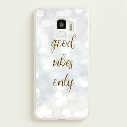Good Vibes Only - Glittery  - Christmas Phone Case for Galaxy S9