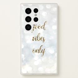 Good Vibes Only - Glittery  - Christmas Phone Case for Galaxy S24 Ultra