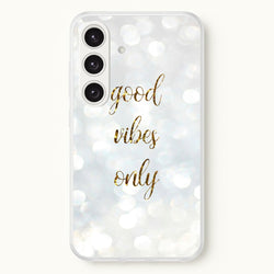 Good Vibes Only - Glittery  - Christmas Phone Case for Galaxy S24