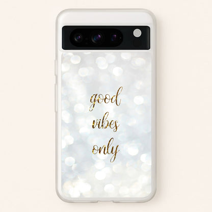 Good Vibes Only - Glittery  - Christmas Phone Case for Google Pixel 8 Pro