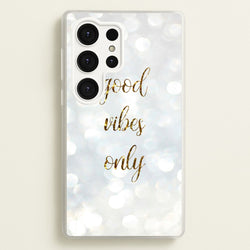 Good Vibes Only - Glittery  - Christmas Phone Case for Galaxy S25 Ultra