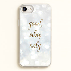 Good Vibes Only - Glittery  - Christmas Phone Case for iPhone 6 / 7 / 8 / SE