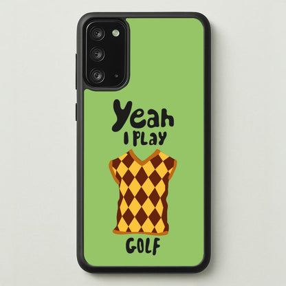 Yeah I play golf - Golf  - Golf Phone Case for Galaxy Note 20