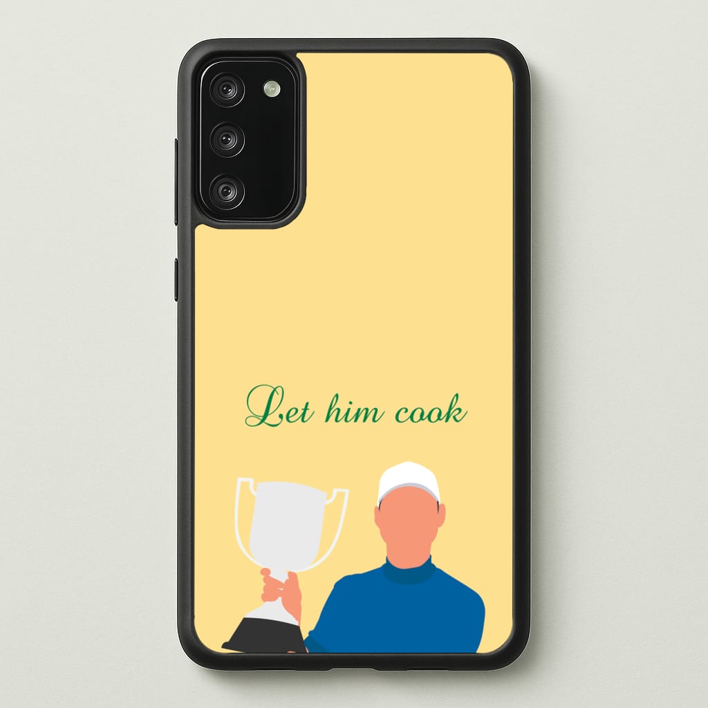 Let Him Cook  - Golf Phone Case for Galaxy S20