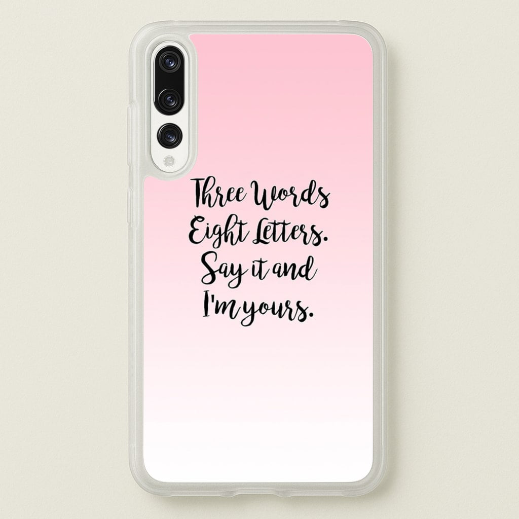Three Words, Eight Letters - Gossip  - Gossip Girl Phone Case for Huawei P20 Pro
