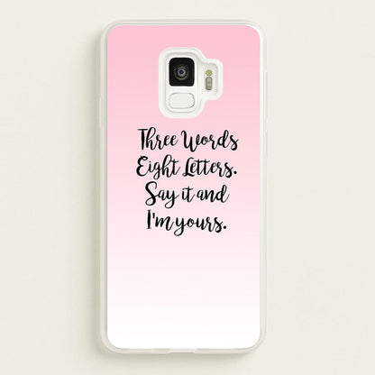 Three Words, Eight Letters - Gossip  - Gossip Girl Phone Case for Galaxy S9