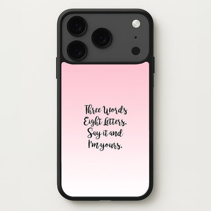 Three Words, Eight Letters - Gossip Phone Case for iPhone 17 Pro Max