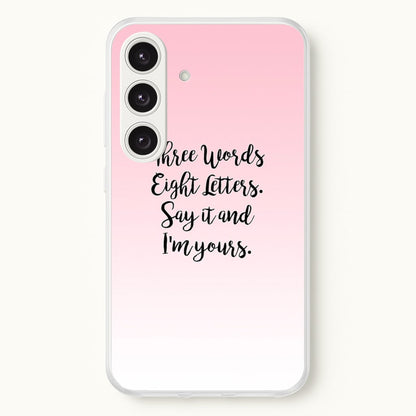 Three Words, Eight Letters - Gossip  - Gossip Girl Phone Case for Galaxy S24 Plus