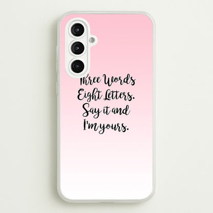 Three Words, Eight Letters - Gossip  - Gossip Girl Phone Case for Galaxy A16