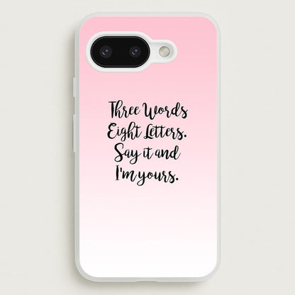 Three Words, Eight Letters - Gossip  - Gossip Girl Phone Case for Google Pixel 9a