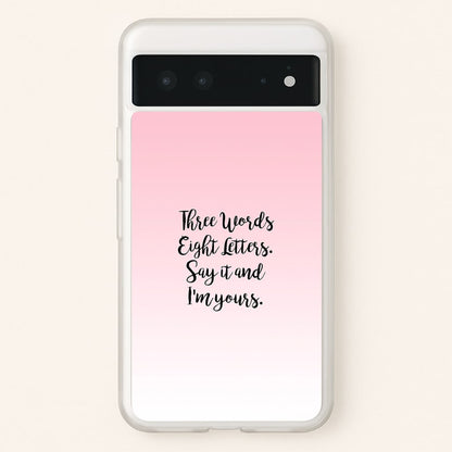 Three Words, Eight Letters - Gossip  - Gossip Girl Phone Case for Google Pixel 6