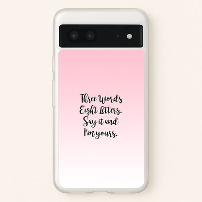 Three Words, Eight Letters - Gossip  - Gossip Girl Phone Case for Google Pixel 7