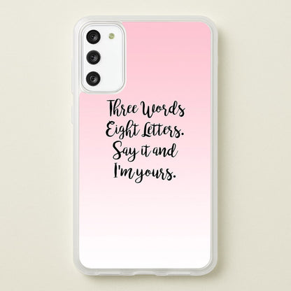 Three Words, Eight Letters - Gossip  - Gossip Girl Phone Case for Galaxy S20FE