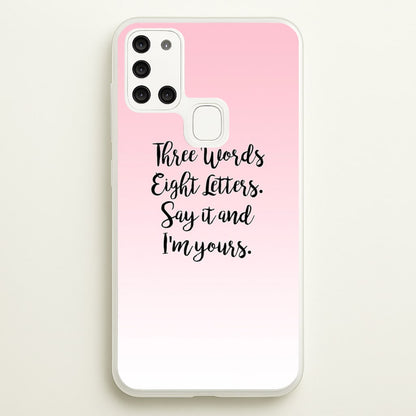 Three Words, Eight Letters - Gossip  - Gossip Girl Phone Case for Galaxy A21s