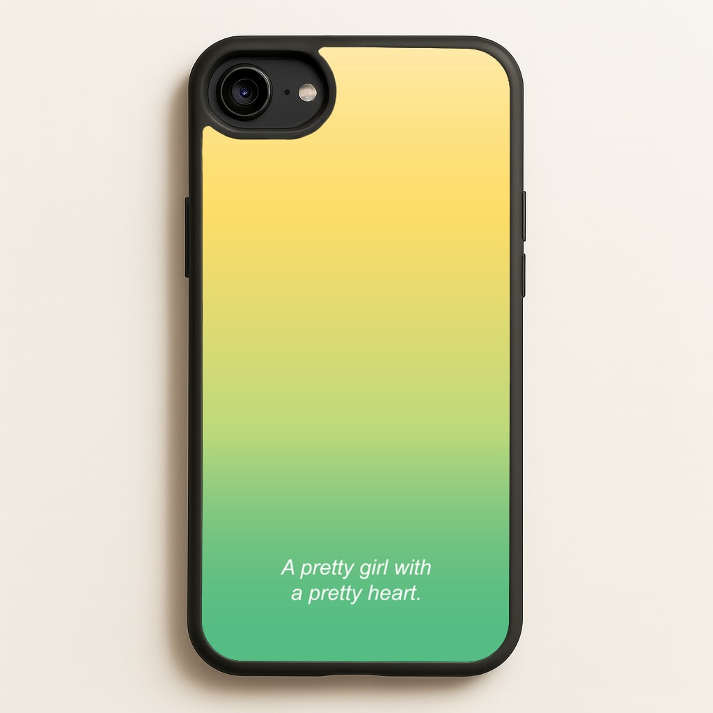 A Pretty Girl With A Pretty Heart  - Summer Phone Case for iPhone 6 / 7 / 8 / SE