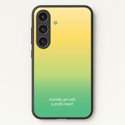 A Pretty Girl With A Pretty Heart  - Summer Phone Case for Galaxy S24FE