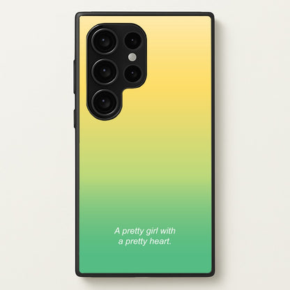 A Pretty Girl With A Pretty Heart  - Summer Phone Case for Galaxy S24 Ultra