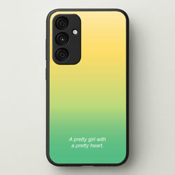 A Pretty Girl With A Pretty Heart  - Summer Phone Case for Galaxy A15