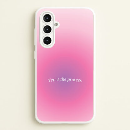 Trust The Process Pink Gradient  - Summer Phone Case for Galaxy A16