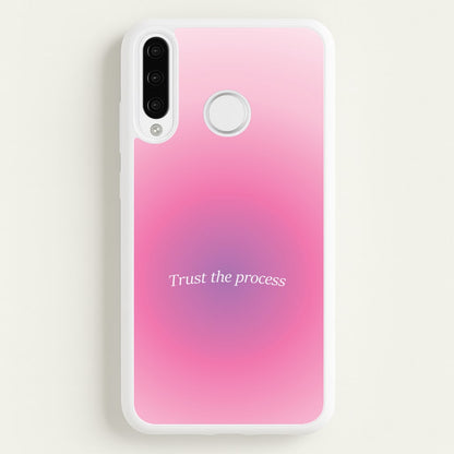 Trust The Process Pink Gradient  - Summer Phone Case for Huawei P30 Pro