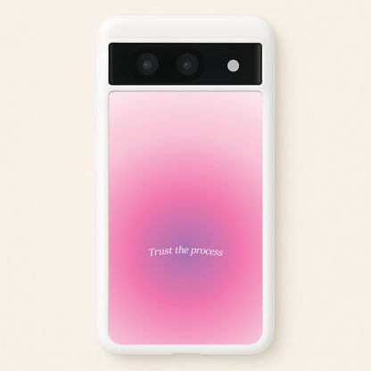 Trust The Process Pink Gradient  - Summer Phone Case for Google Pixel 8a